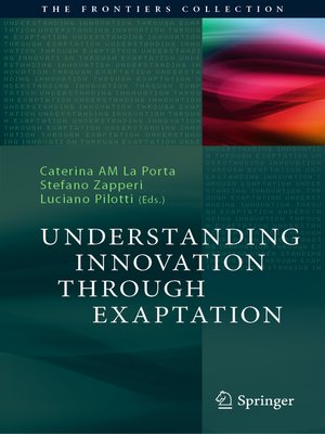 cover image of Understanding Innovation Through Exaptation